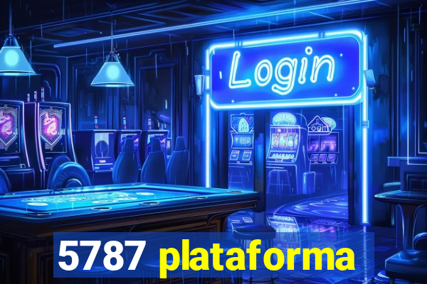 5787 plataforma